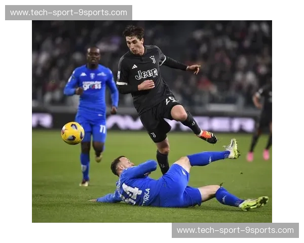 蓝黑风暴遇上老妇人：恩波利与尤文图斯的意甲史诗对决，战火重燃！